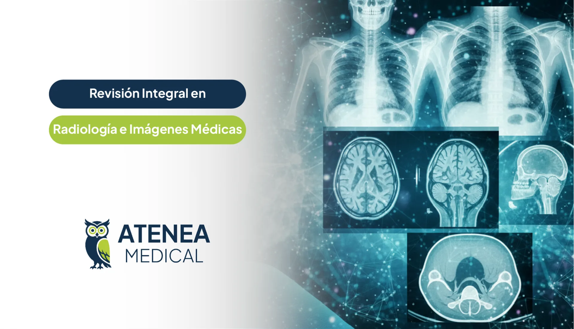 Curso de II Etapa: Revisión Integral en Radiología e Imágenes Médicas