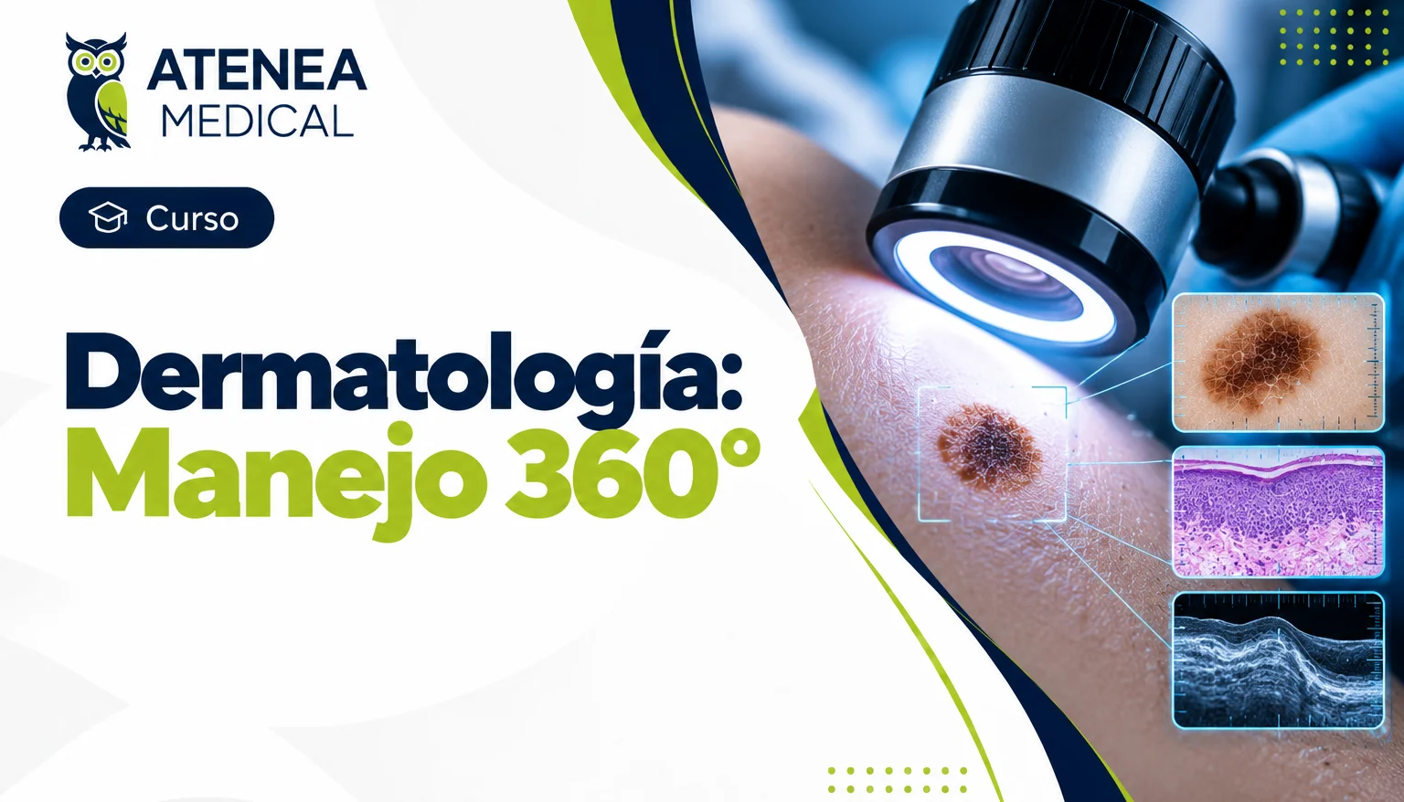 Dermatología Manejo 360º