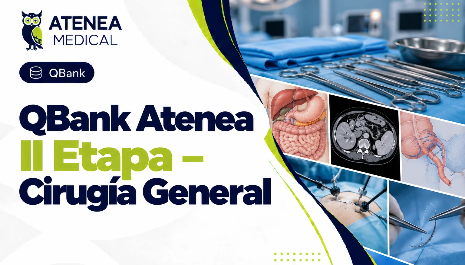 Qbank Atenea II Etapa - Cirugía General