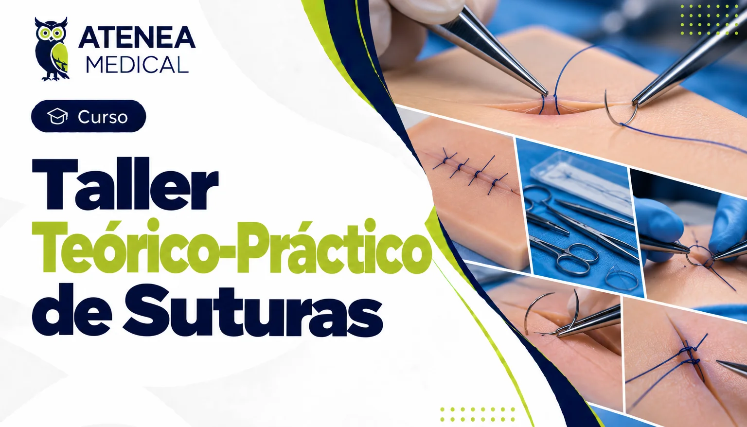 Taller Teórico - Práctico de Suturas